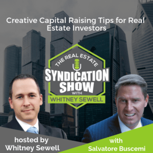 WS110 Creative Capital Raising Tips for Real Estate Investors