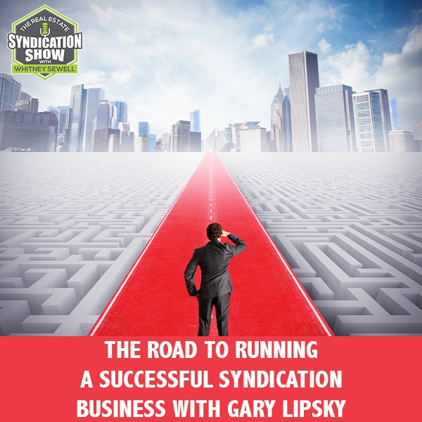 RES 254 | Running Successful Syndication Businesses