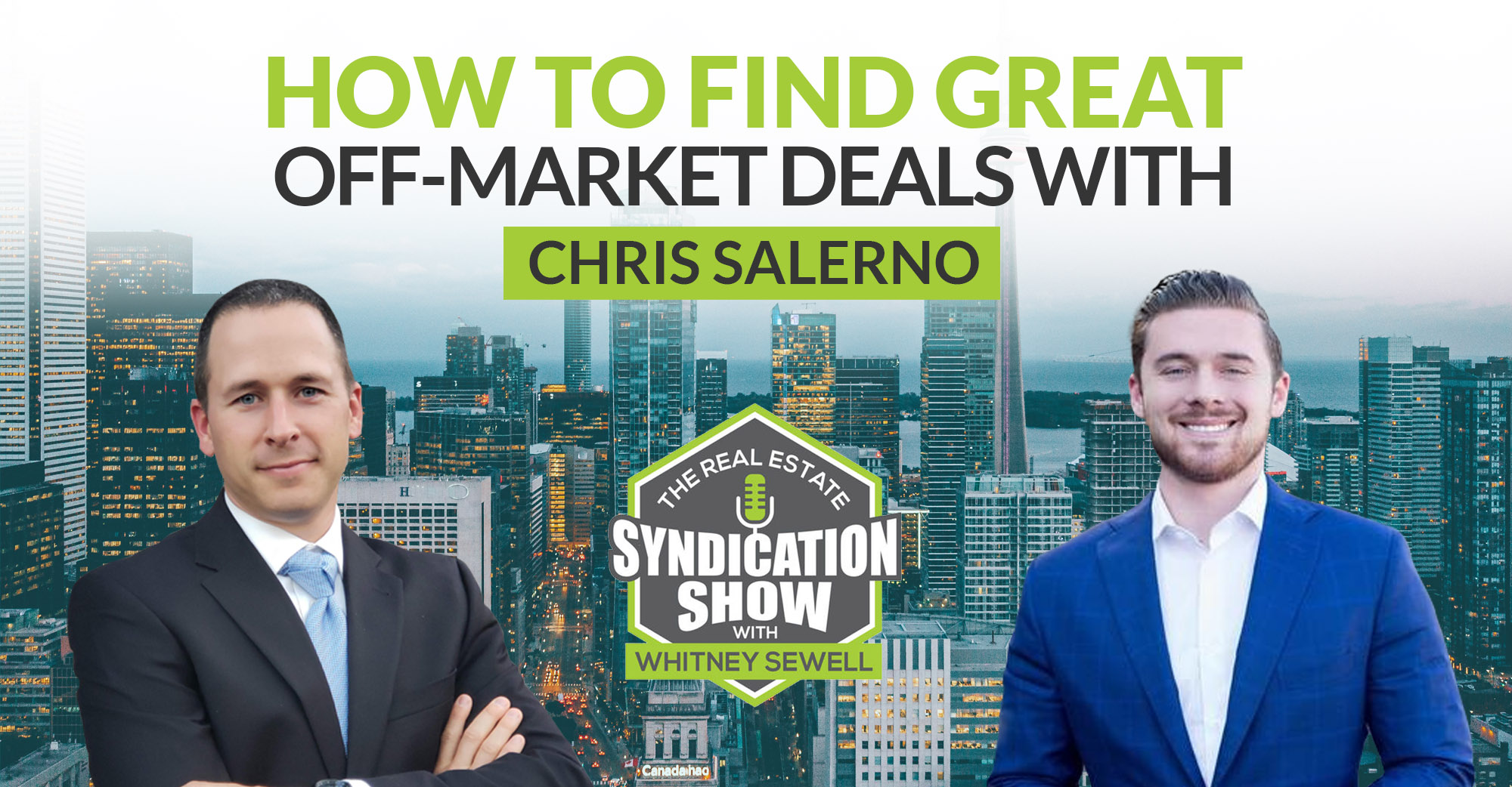 How to Find Great Off-Market Deals with Chris Salerno