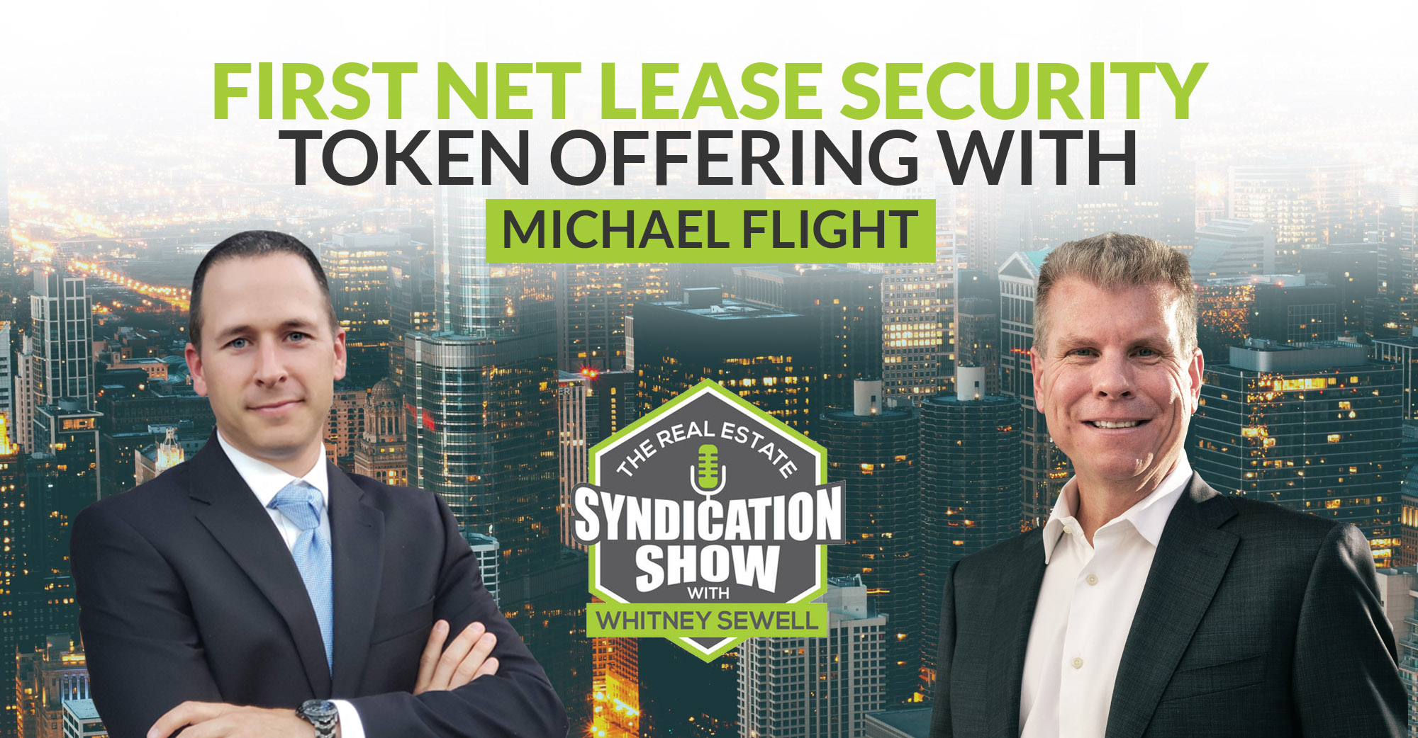 First Net Lease Security Token Offering with Michael Flight